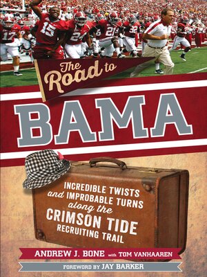 cover image of The Road to Bama